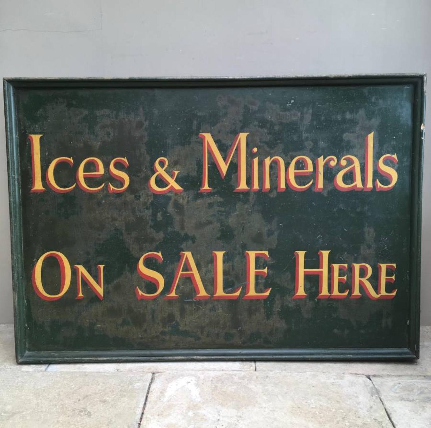 Large 1940s Painted Sign - Ices & Minerals On Sale Here