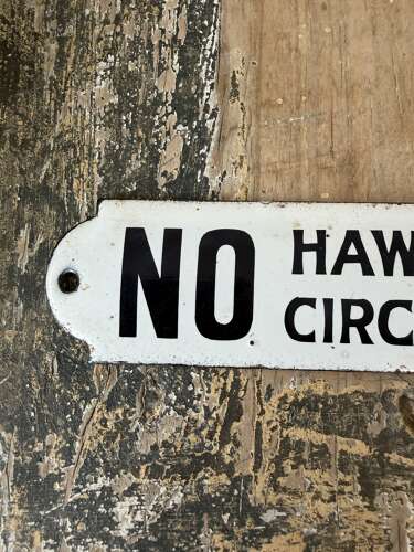 Early 20th Century Enamel Door or Gate Sign - No Hawkers Circulars