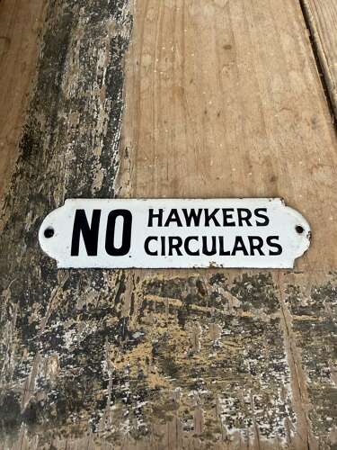 Early 20th Century Enamel Door or Gate Sign - No Hawkers Circulars